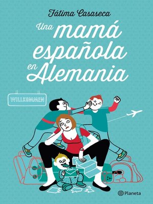 cover image of Una mamá española en Alemania